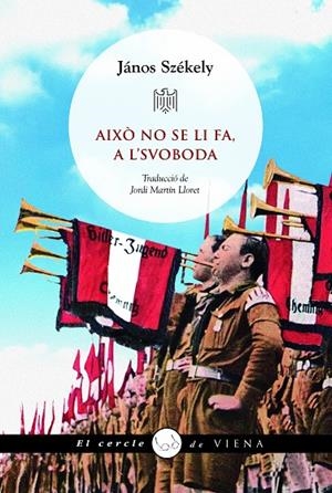 AIXÒ NO SE LI FA, A L'SVOBODA | 9788419474872 | SZÉKELY, JÁNOS