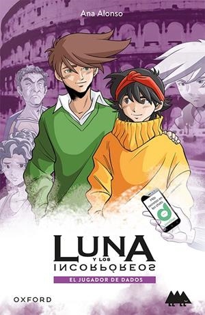 EL JUGADOR DE DADOS. LUNA Y LOS INCORPÓREOS (ERIZONTE) | 9780190540876 | ALONSO, ANA