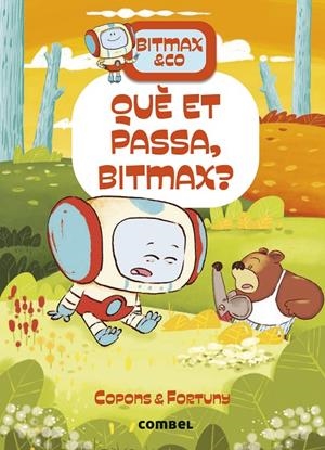 QUÈ ET PASSA, BITMAX? | 9788411582568 | COPONS RAMON, JAUME