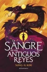 EL IMPERIO SANGRIENTO Nº1 LA SANGRE DE LOS ANTIGUOS REYES | 9788445019634 | SUNG-LI, KIM