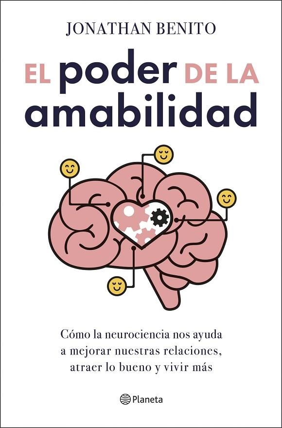 EL PODER DE LA AMABILIDAD | 9788408303411 | BENITO SIPOS, JONATHAN