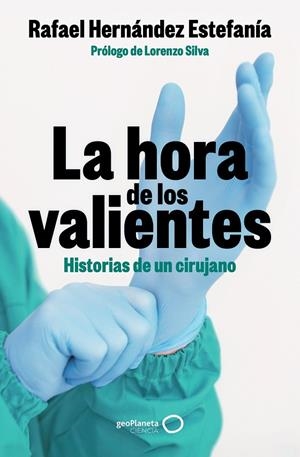 LA HORA DE LOS VALIENTES | 9788408301424 | HERNÁNDEZ ESTEFANÍA, RAFAEL