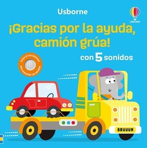 ¡GRACIAS POR TU AYUDA, CAMIÓN GRÚA! | 9781836061229 | TAPLIN, SAM