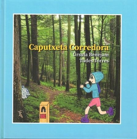 CAPUTXETA CORREDORA | 9788409706099 | TORRES PONS, TUDES