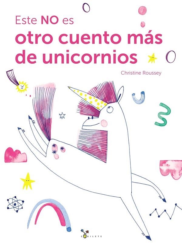 ESTE NO ES OTRO CUENTO MÁS DE UNICORNIOS | 9788469643709 | ROUSSEY, CHRISTINE