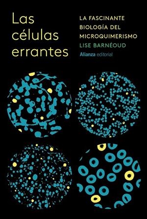 LAS CÉLULAS ERRANTES | 9788411489973 | BARNÉOUD, LISE