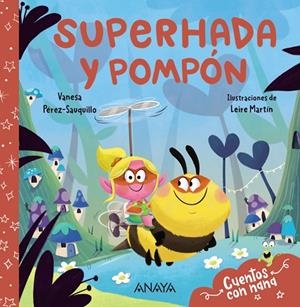 SUPERHADA Y POMPÓN | 9788414343258 | PÉREZ-SAUQUILLO, VANESA