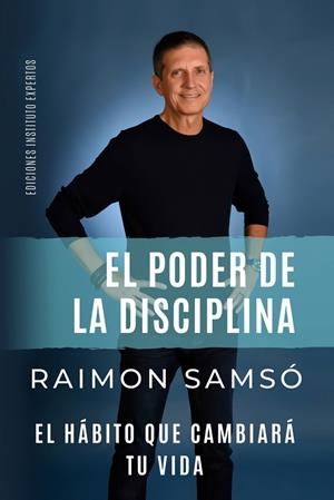 EL PODER DE LA DISCIPLINA | 9788409409952 | SAMSÓ QUERALTÓ, RAIMON