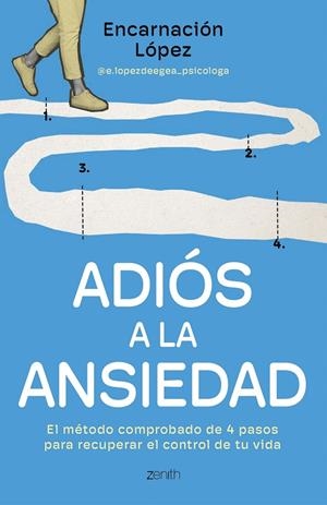 ADIÓS A LA ANSIEDAD | 9788408301073 | LÓPEZ, ENCARNACIÓN