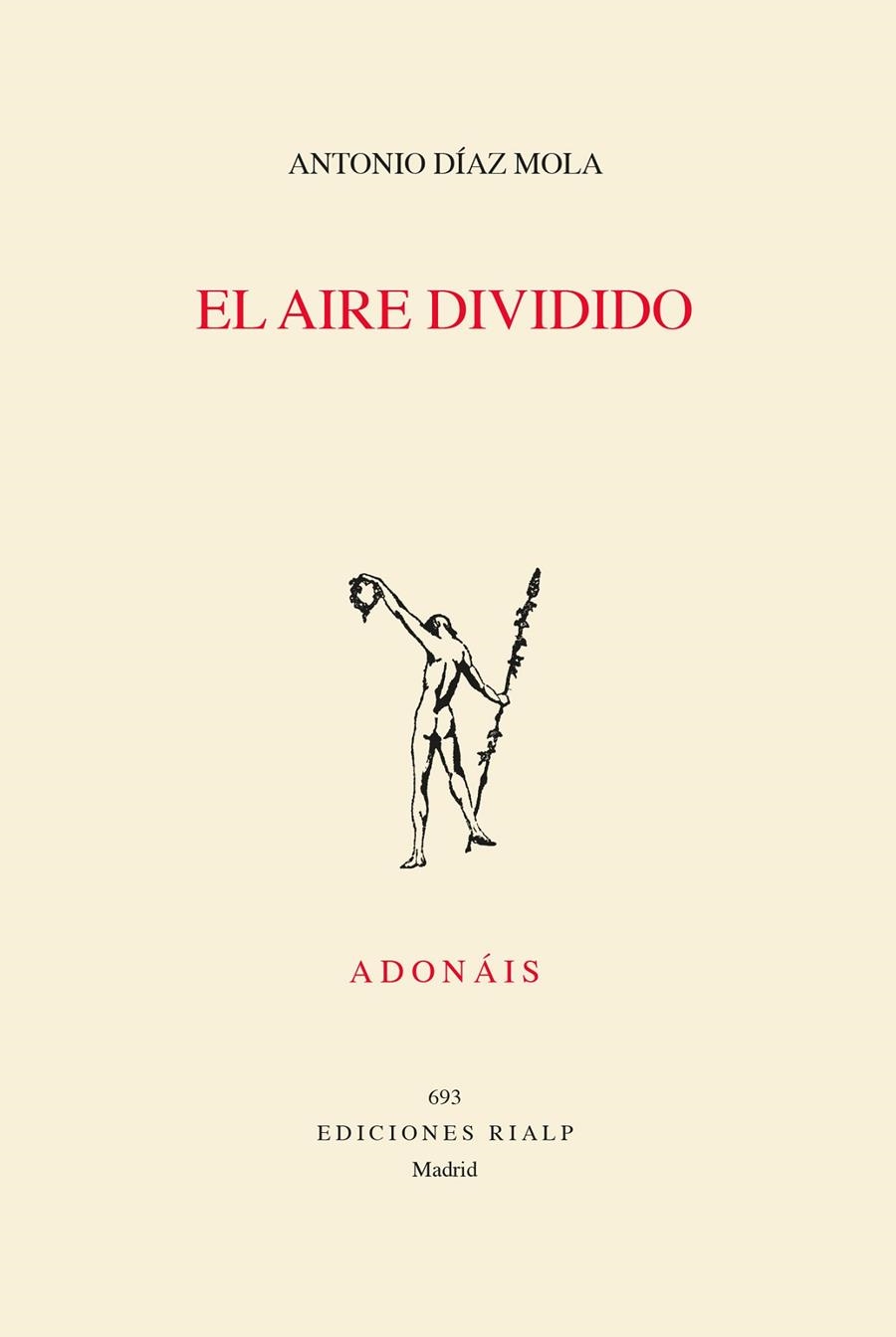EL AIRE DIVIDIDO | 9788432166754 | DÍAZ MOLA, ANTONIO