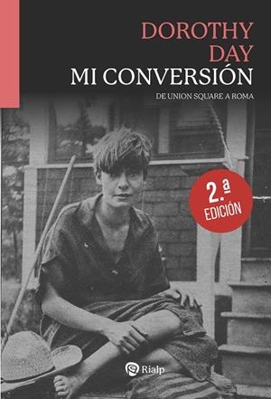 MI CONVERSIÓN | 9788432170010 | DAY, DOROTHY