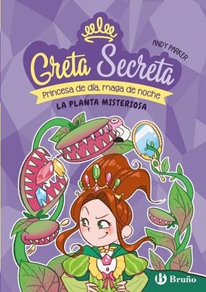 GRETA SECRETA, 2. LA PLANTA MISTERIOSA | 9788469644638 | PARKER, ANDY
