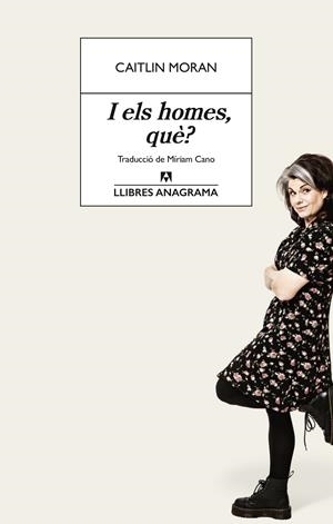 I ELS HOMES, QUÈ? | 9788433946713 | MORAN, CAITLIN