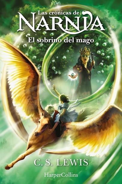 LAS CRÓNICAS DE NARNIA: EL SOBRINO DEL MAGO (LIBRO 1) | 9788418774942 | LEWIS, C.S.