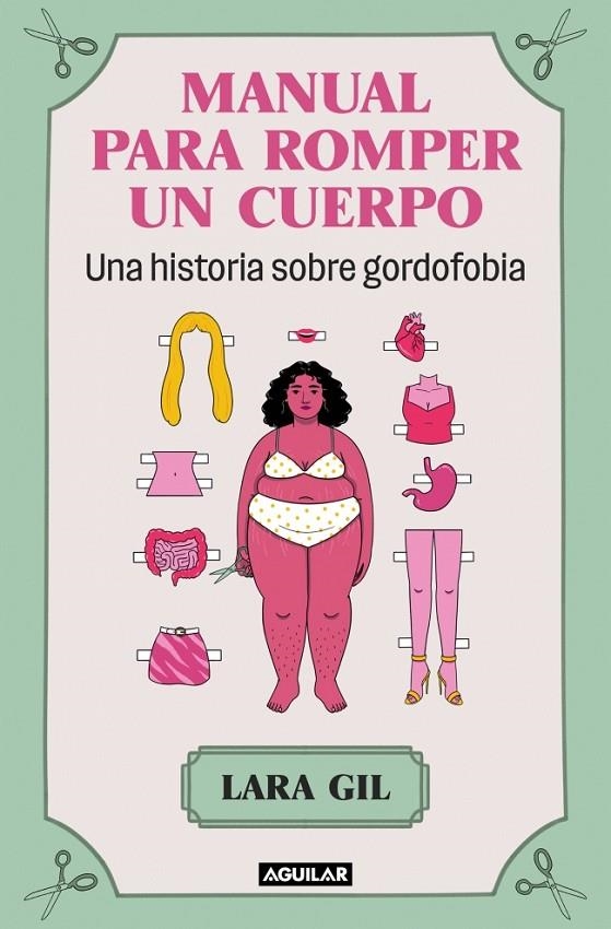 MANUAL PARA ROMPER UN CUERPO | 9788403524071 | GIL, LARA