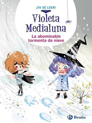 VIOLETA MEDIALUNA, 7. LA ABOMINABLE TORMENTA DE NIEVE | 9788469644546 | ALMÉRAS, ARNAUD