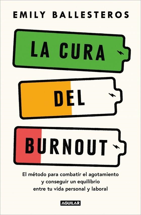 LA CURA DEL BURNOUT | 9788403525078 | BALLESTEROS, EMILY