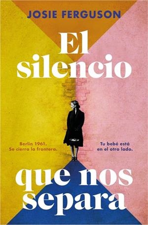 EL SILENCIO QUE NOS SEPARA | 9788410257757 | FERGUSON, JOSIE