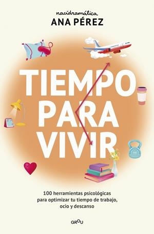 TIEMPO PARA VIVIR | 9788410395671 | PÉREZ, ANA