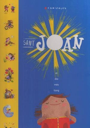 SANT JOAN. EL DIA MES LLARG | 9788412992762 | CANIZALES