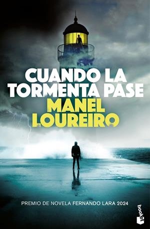 CUANDO LA TORMENTA PASE | 9788408304876 | LOUREIRO, MANEL
