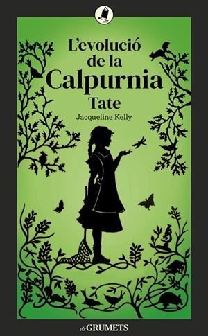 L'EVOLUCIÓ DE LA CALPURNIA TATE | 9788424675875 | KELLY, JACQUELINE