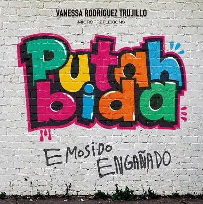 PUTAH BIDA | 9788410390805 | RODRÍGUEZ TRUJILLO, VANESSA