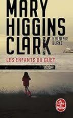 LES ENFANTS DU GUET | 9782253249764 | HIGGINS CLARK, MARY
