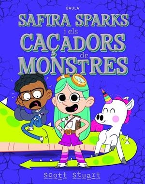 SAFIRA SPARKS I ELS CAÇADORS DE MONSTRES | 9788447953974 | STUART, SCOTT
