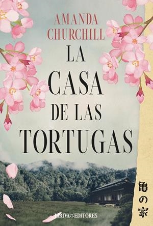 LA CASA DE LAS TORTUGAS | 9788410479760 | CHURCHILL, AMANDA