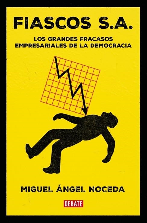 FIASCOS S.A. | 9788410214859 | NOCEDA, MIGUEL ÁNGEL