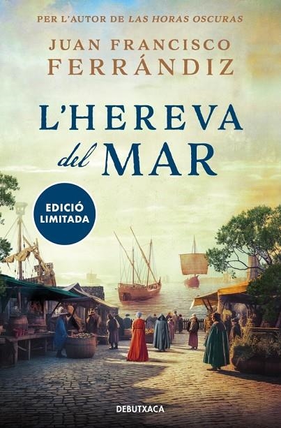 L'HEREVA DEL MAR | 9788419394552 | FERRÁNDIZ, JUAN FRANCISCO