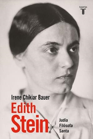 EDITH STEIN | 9788430628001 | CHIKIAR BAUER, IRENE