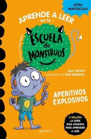 APRENDER A LEER EN LA ESCUELA DE MONSTRUOS 19 - APERITIVOS EXPLOSIVOS | 9788419746054 | RIPPIN, SALLY