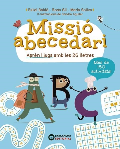 MISSIÓ ABECEDARI | 9788448965310 | BALDÓ, ESTEL/GIL, ROSA/SOLIVA, MARIA
