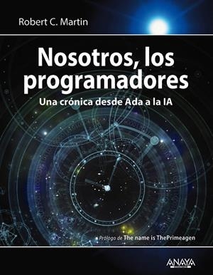 NOSOTROS, LOS PROGRAMADORES | 9788441552012 | MARTIN, ROBERT C.