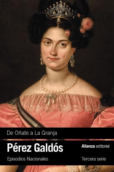 DE OÑATE A LA GRANJA | 9791370090012 | PÉREZ GALDÓS, BENITO