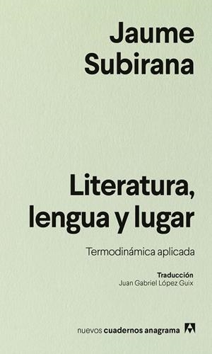 LITERATURA, LENGUA Y LUGAR | 9788433946577 | SUBIRANA, JAUME
