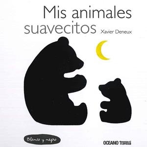 MIS ANIMALES SUAVECITOS | 9786077357308 | DENEUX, XAVIER