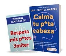 CALMA TU PUTA CABEZA | 8432715184768 | DRA. FAITH G. HARPER