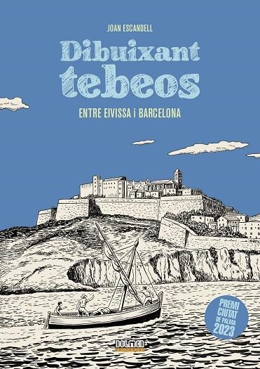 DIBUIXANT TEBEOS ENTRE EIVISSA I BARCELONA | 9788410390713 | ESCANDELL, JOAN