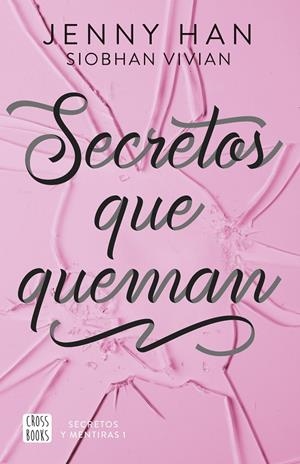 SECRETOS QUE QUEMAN | 9788408304142 | HAN, JENNY/VIVIAN, SIOBHAN