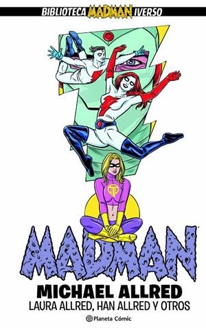 MADMAN INTEGRAL Nº 05 | 9788411619226 | ALLRED, MIKE/ALLRED, LAURA/ALLRED, HAN