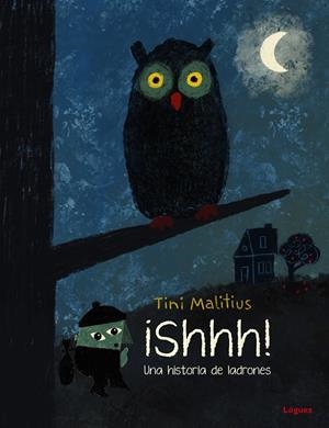 ¡SHHH! | 9788412491487 | MALITIUS, TINI