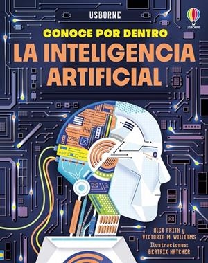 LA INTELIGENCIA ARTIFICIAL | 9781836061922 | FRITH, ALEX/WILLIAMS, VICTORIA