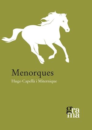 MENORQUES | 9788412926453 | CAPELLÀ MITERNIQUE, HUGO
