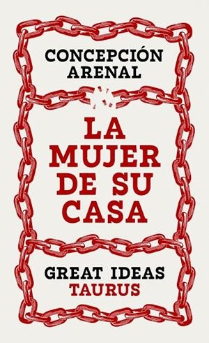 LA MUJER DE SU CASA (SERIE GREAT IDEAS) | 9788430627950 | ARENAL, CONCEPCIÓN