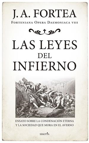 LAS LEYES DEL INFIERNO | 9788419979612 | JOSÉ ANTONIO FORTEA