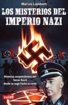 LOS MISTERIOS DEL IMPERIO NAZI | 9788496746831 | LAMBERT, MARIUS