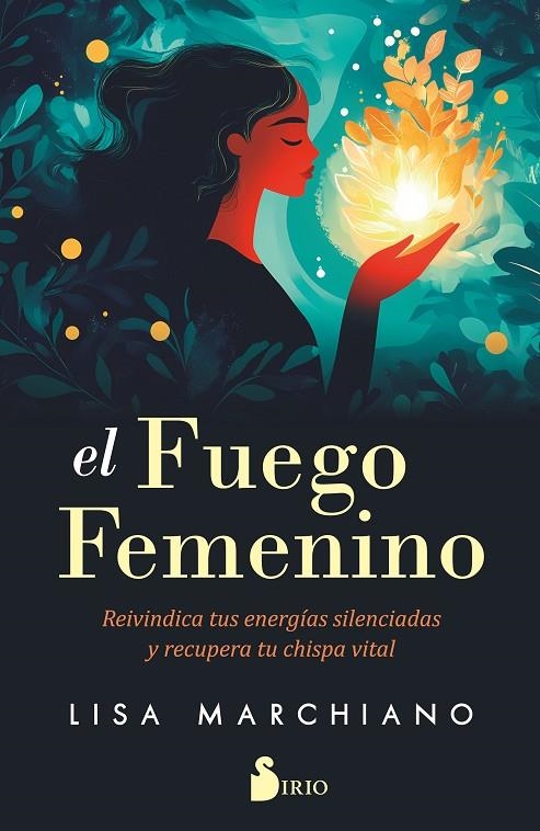 EL FUEGO FEMENINO | 9788410335431 | MARCHIANO, LISA